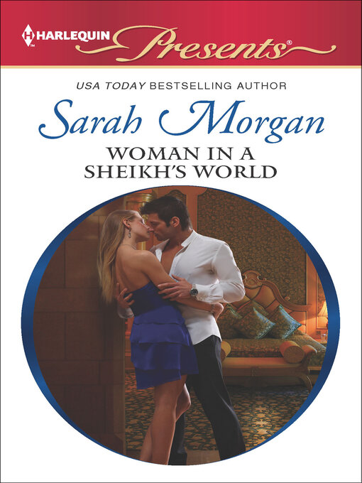 Title details for Woman in a Sheikh's World by Sarah Morgan - Available